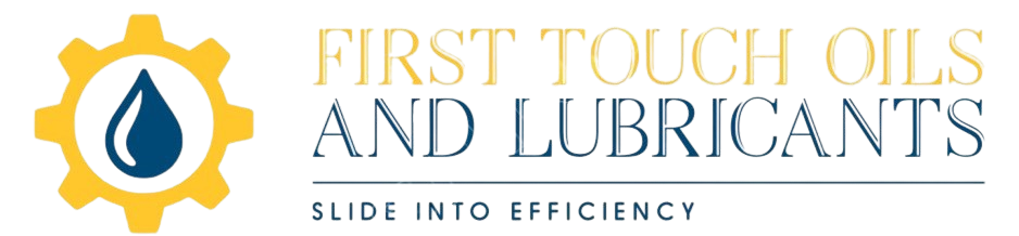 First Touch Oils and Lubricants